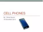 Cell Phones - slide 1