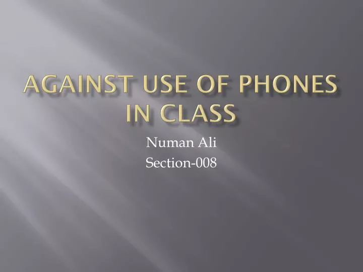 against use of phones in class