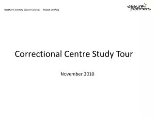 Correctional Centre Study Tour November 2010