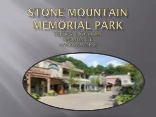 Stone Mountain Memorial Park Deedra L. Williams Arlinda Lee angelica reese