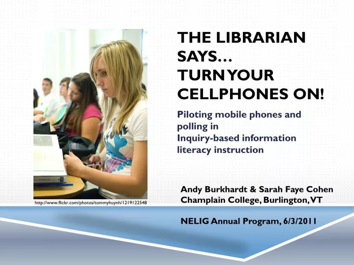 the librarian says turn your cellphones on