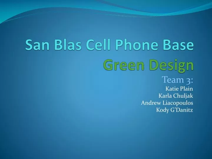 san blas cell phone base green design