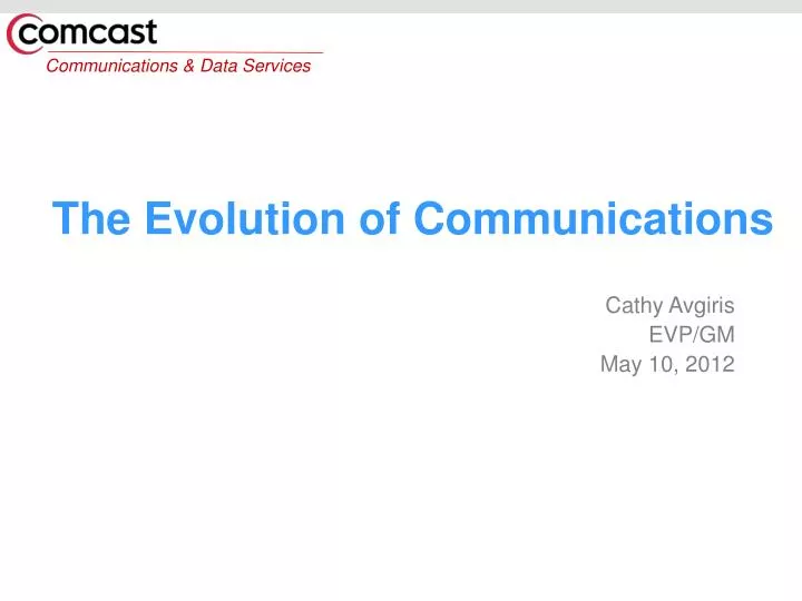 the evolution of communications