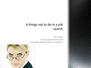 6 things not to do in a job 			search