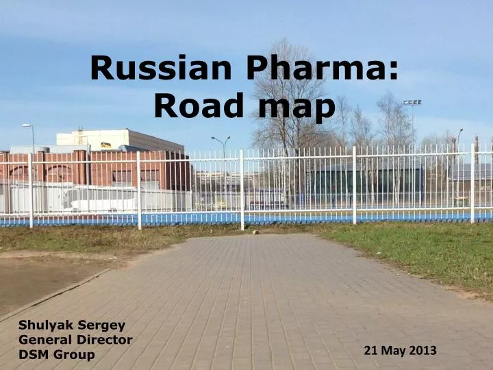 russian pharma road map