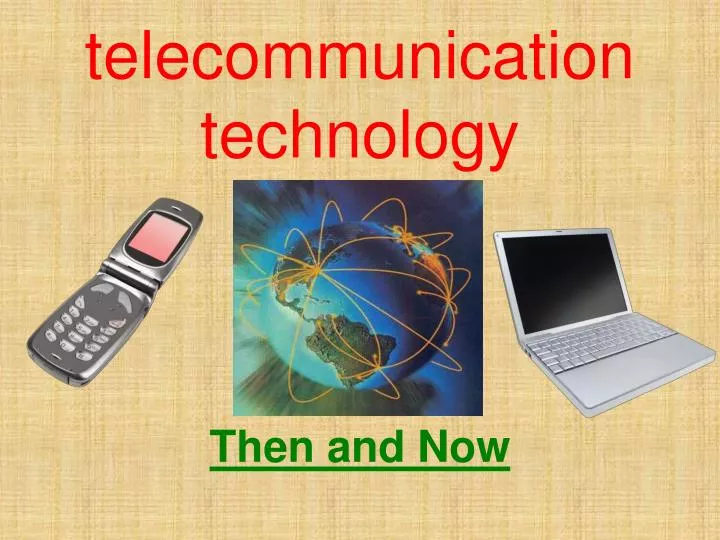telecommunication technology