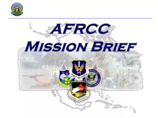 AFRCC Mission Brief