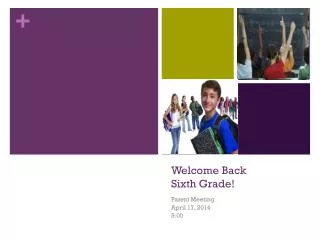 Welcome Back Sixth Grade!