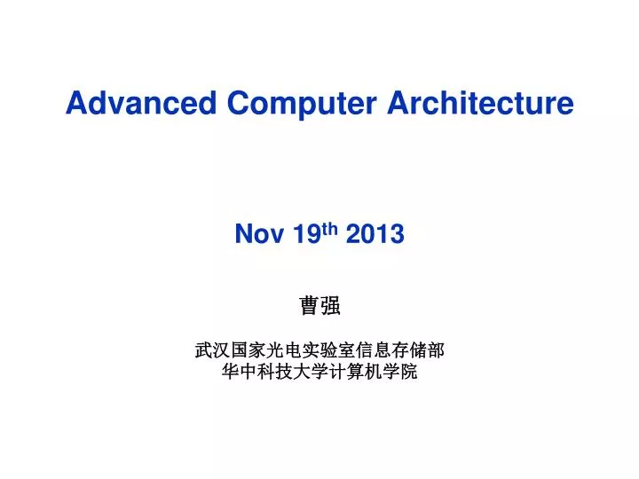 advanced computer architecture nov 19 th 2013