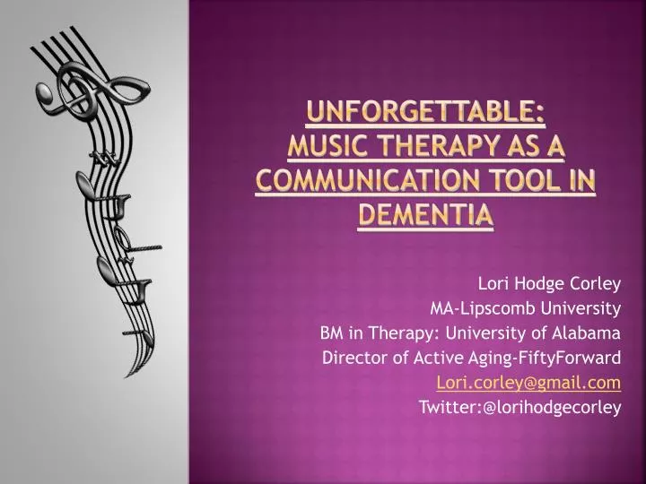 unforgettable music therapy as a communication tool in dementia