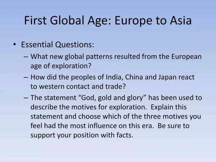 first global age europe to asia