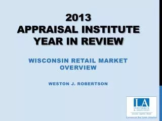 2013 Appraisal Institute Year in Review