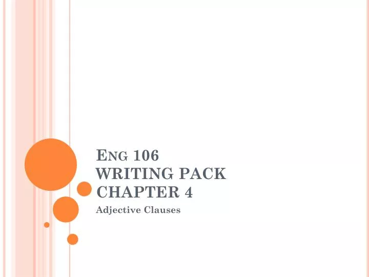 eng 106 writing pack chapter 4