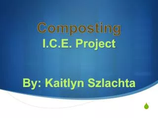 Composting I.C.E. Project