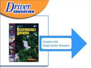 CHAPTER 16 Physical Readiness STUDY GUIDE FOR CHAPTER 16 LESSON 1 Fatigue and Driving