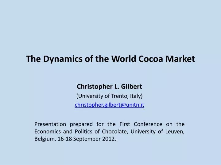 the dynamics of the world cocoa market