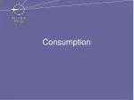 Consumption
