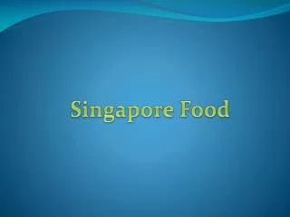 Singapore Food