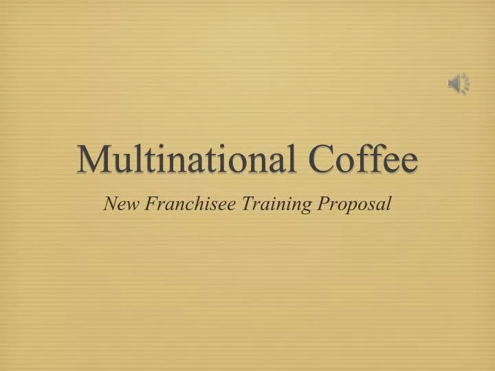 multinational coffee