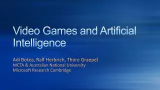 Video Games and Artificial Intelligence