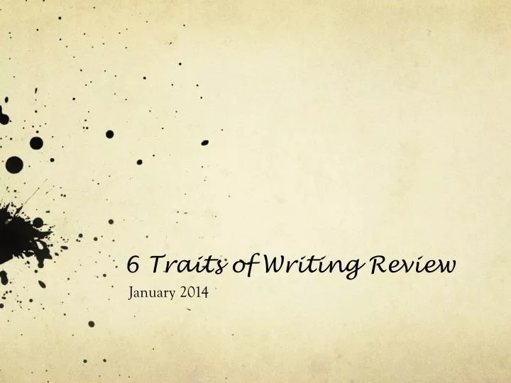 6 traits of writing review