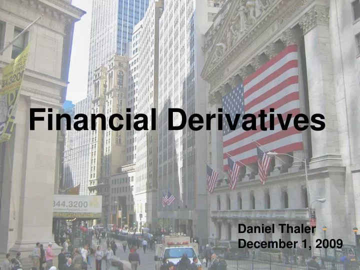 financial derivatives