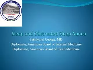 Sleep and Obstructed Sleep Apnea