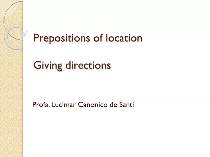 prepositions of location giving directions