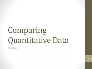 Comparing Quantitative Data