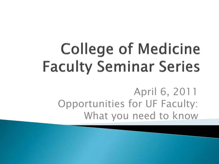 college of medicine faculty seminar series