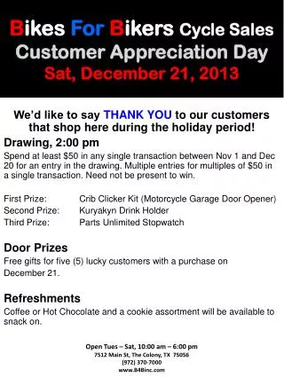 B ikes For B ikers Cycle Sales Customer Appreciation Day Sat, December 21, 2013