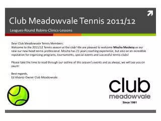 Club Meadowvale Tennis 2011/12