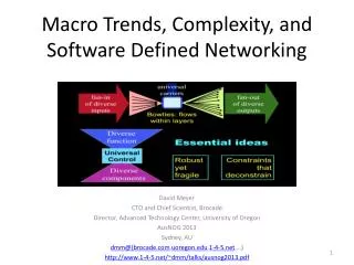 Macro Trends, Complexity, and Software Defined Networking