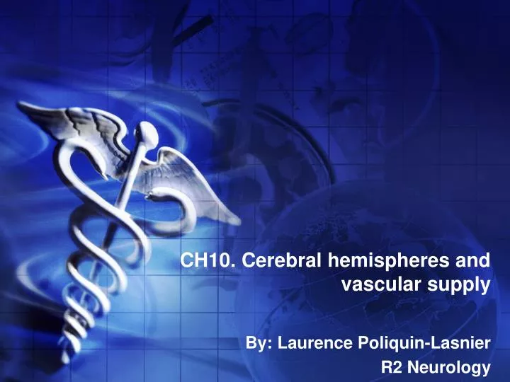 ch10 cerebral hemispheres and vascular supply