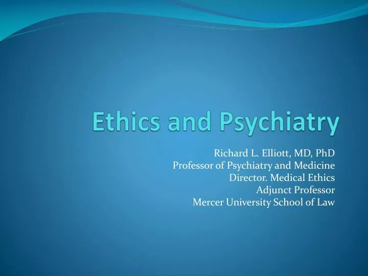 ethics and psychiatry