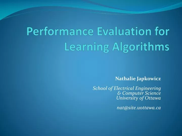 performance evaluation for learning algorithms
