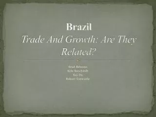 Brazil Trade And Growth: Are They Related?