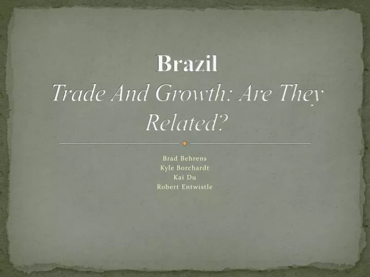 brazil trade and growth are they related