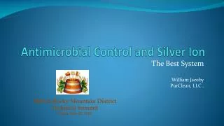 Antimicrobial Control and Silver Ion