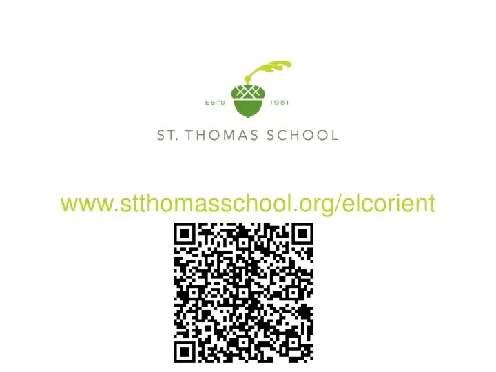 www stthomasschool org elcorient