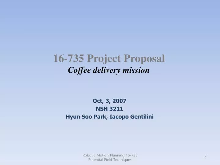16 735 project proposal coffee delivery mission