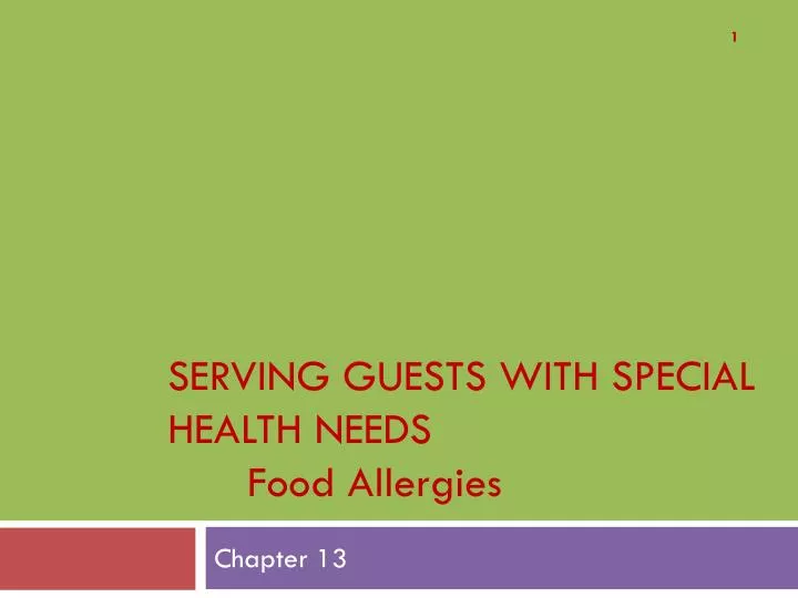 serving guests with special health needs food allergies