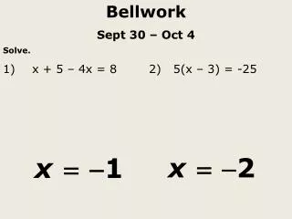 Bellwork Sept 30 – Oct 4