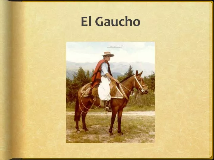 el gaucho