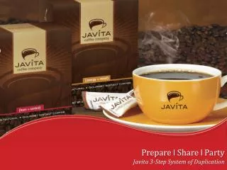 Prepare l Share l Party Javita 3-Step System of Duplication