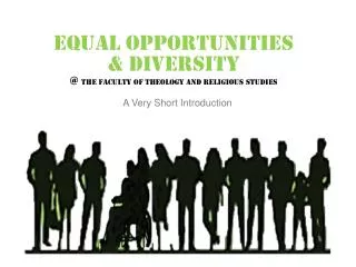 Equal Opportunities &amp; Diversity @ the Faculty of Theology and Religious Studies