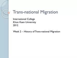 Trans-national Migration