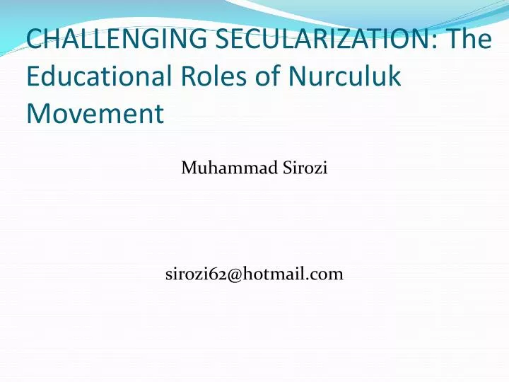 challenging secularization the educational roles of nurculuk movement