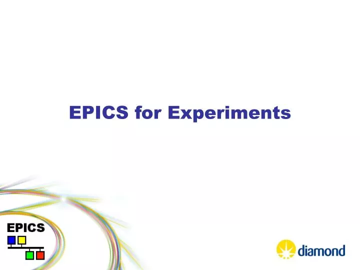 epics for experiments