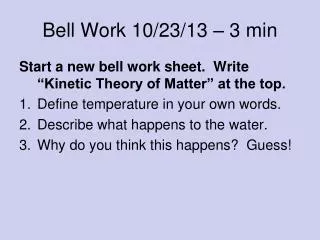 Bell Work 10/23/13 – 3 min
